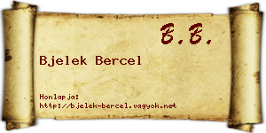 Bjelek Bercel névjegykártya